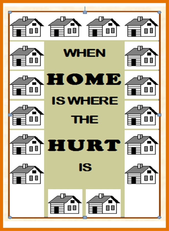 when-home-is-where-the-hurt-is